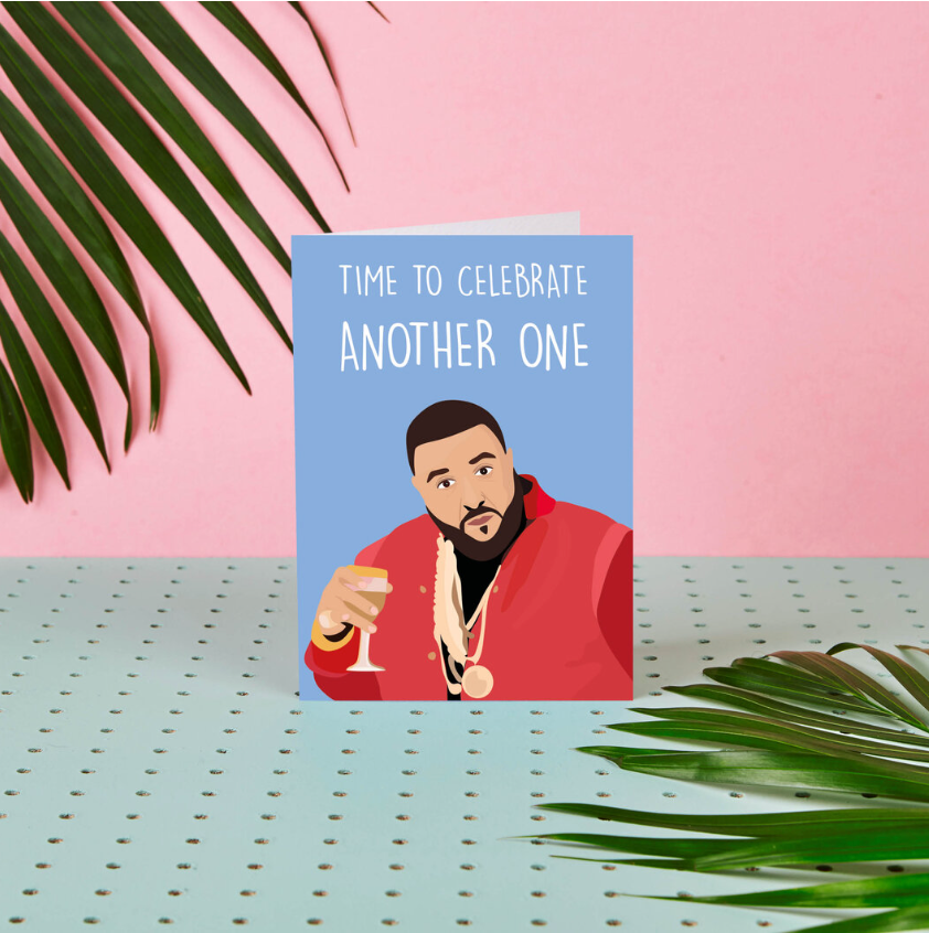 DJ Khaled Time to celebrate another one